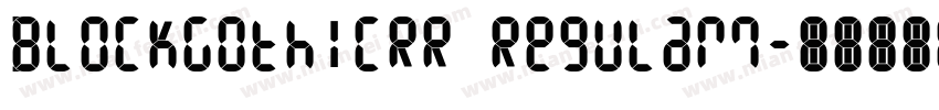 BlockGothicRR Regular7字体转换